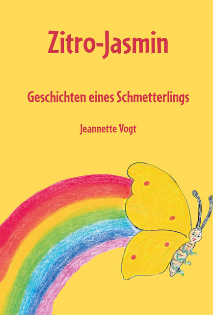 Zitro-Jasmin, Jeannette Vogt