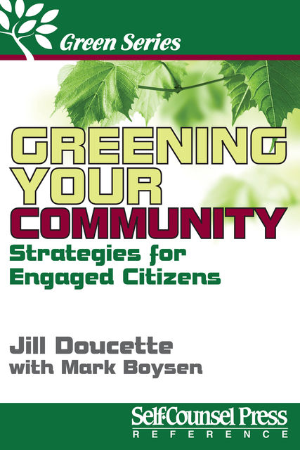 Greening Your Community, Jill Doucette, Mark Boysen
