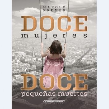 Doce mujeres, Harold Kremer