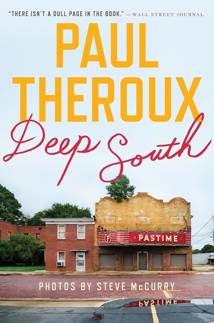 Deep South, Paul Theroux