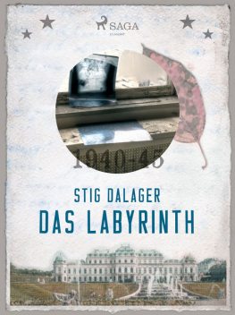 Das Labyrinth, Stig Dalager