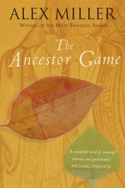 The Ancestor Game, Alex Miller