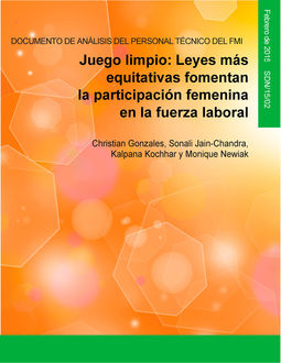 Juego limpio:Leyes más equitativas fomentan la participación femenina en la fuerza laboral, Christian Gonzales, ali Jain-Chandra