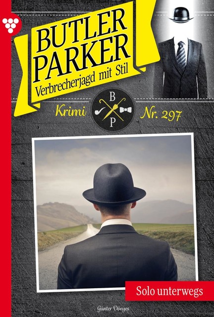 Butler Parker 106 – Kriminalroman, Günter Dönges