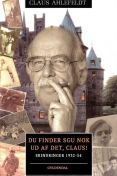 Du finder sgu nok ud af det, Claus, Claus Ahlefeldt