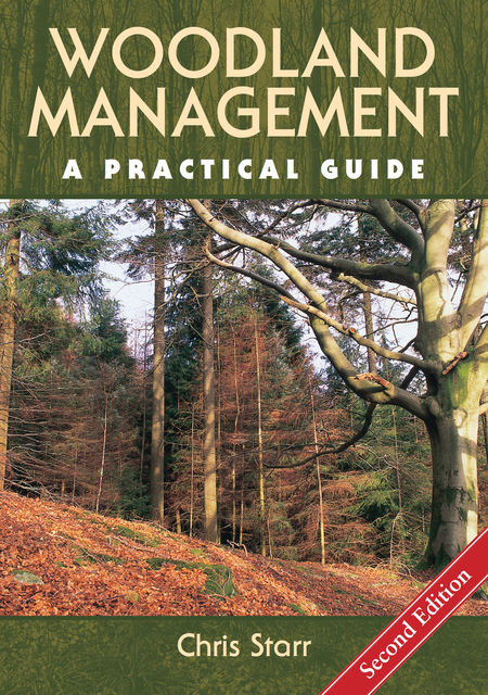 Woodland Management, Chris Starr