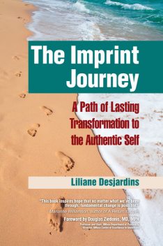 The Imprint Journey, Liliane Desjardins