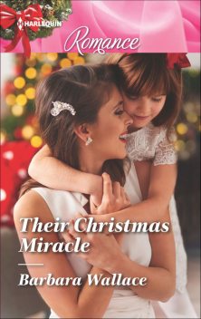 Their Christmas Miracle, Barbara Wallace