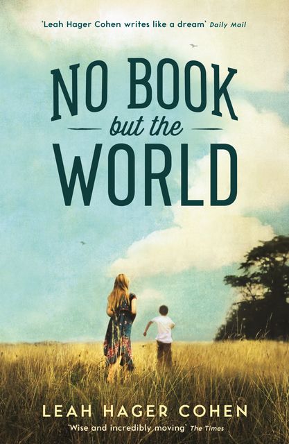 No Book But the World, Leah Cohen