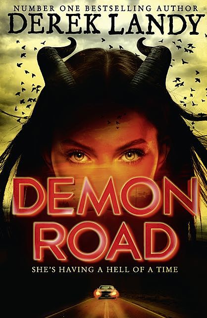 Demon Road, Derek Landy