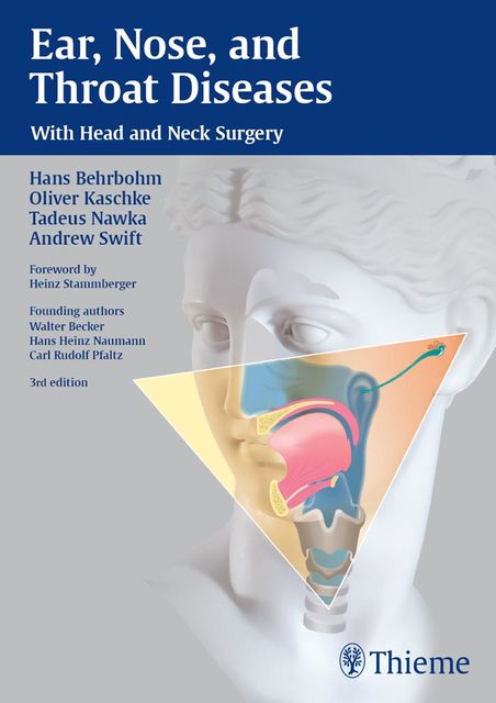 Ear, Nose, and Throat Diseases, Hans Behrbohm, Oliver Kaschke