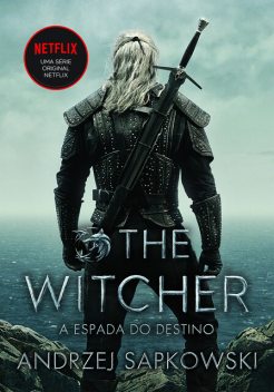 A Espada do Destino, Andrzej Sapkowski