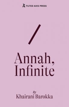 Annah, Infinite, Khairani Barokka