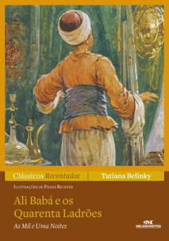 Ali Babá e os quarenta ladrões, Tatiana Belinky