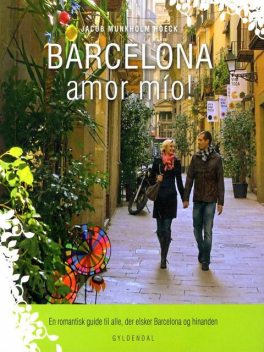 Barcelona amor mío!, Jacob Munkholm Hoeck