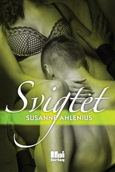Svigtet, Susanne Ahlenius