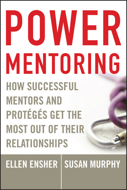 Power Mentoring, Ellen A., Ensher