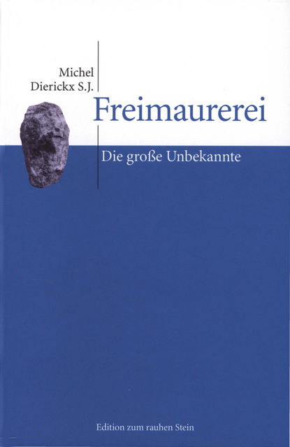 Freimaurerei, Michel Dierickx S.J.