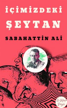 İçimizdeki Şeytan, Sabahattin Ali