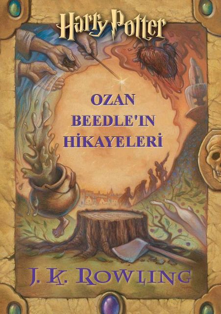 Ozan Beedle'in Hikayeleri, J. K. Rowling
