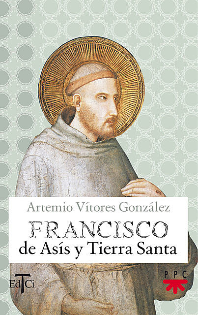 Francisco de Asís y Tierra Santa, Artemio Vítores González