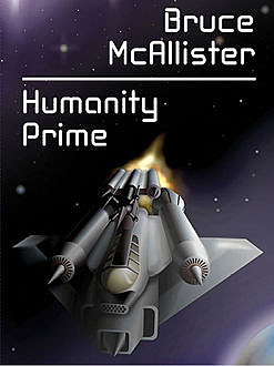 Humanity Prime, Bruce McAllister