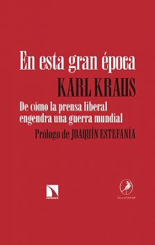 En esta gran época, Karl Kraus