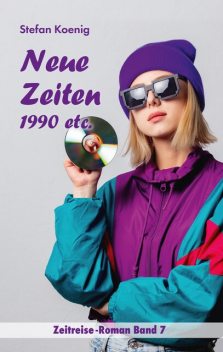 Neue Zeiten – 1990 etc, Stefan Koenig
