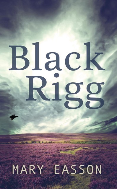Black Rigg, Mary Easson