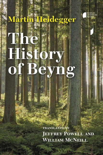 The History of Beyng, Martin Heidegger