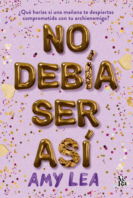 No debía ser así, Amy Lea