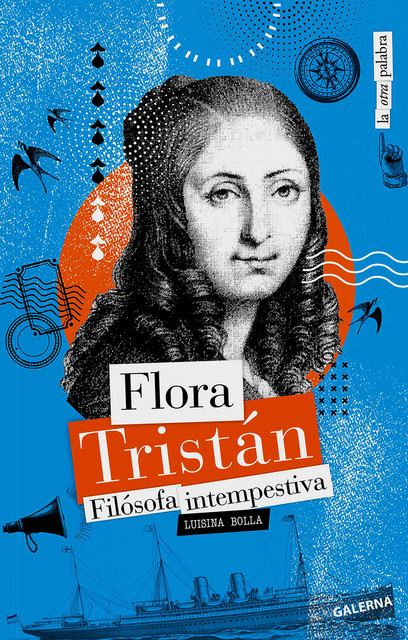 Flora Tristán, Luisina Bolla