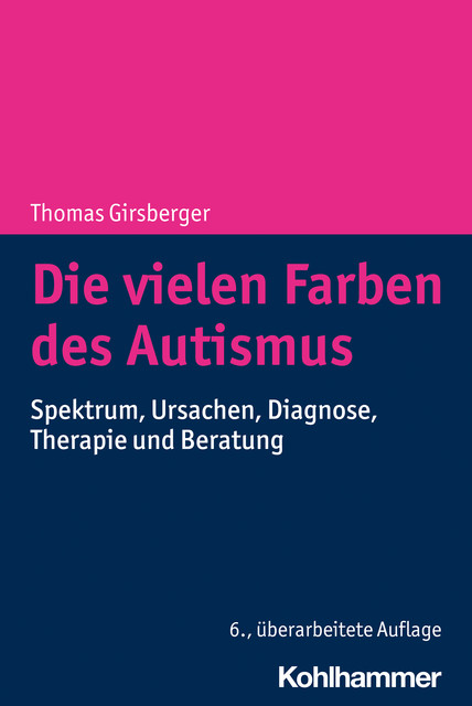 Die vielen Farben des Autismus, Thomas Girsberger