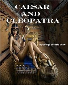 Caesar and Cleopatra, Shaw
