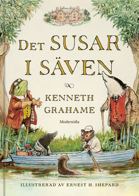 Det susar i säven, Kenneth Grahame