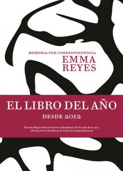 Memoria por correspondencia, Emma Reyes