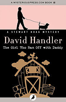The Girl Who Ran Off with Daddy, David Handler
