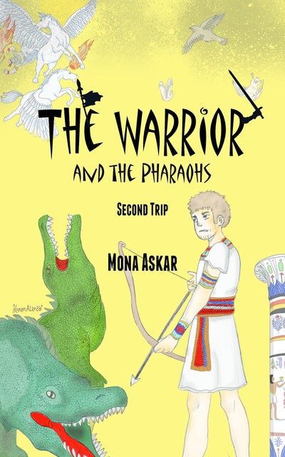 The Warrior and the Pharaohs, Mona Askar