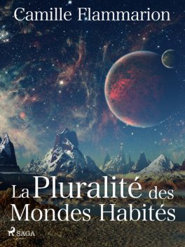 La Pluralité des Mondes Habités, Camille Flammarion