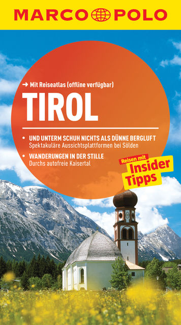 MARCO POLO Reiseführer Tirol, Andreas Lexer