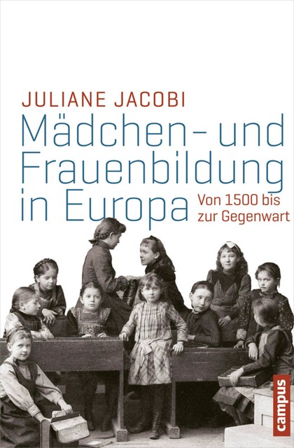 Mädchen- und Frauenbildung in Europa, Juliane Jacobi