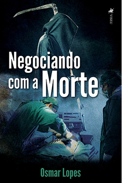 Negociando com a Morte, Osmar Lopes