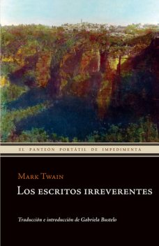 Los escritos irreverentes, Mark Twain