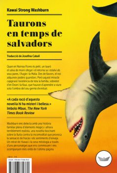 Taurons en temps de salvadors, Kawai Strong Washburn
