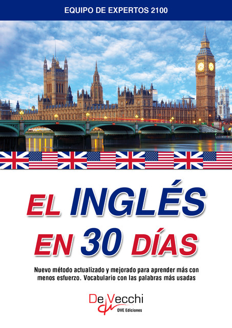 El Inglés en 30 días, Equipo de expertos 2100