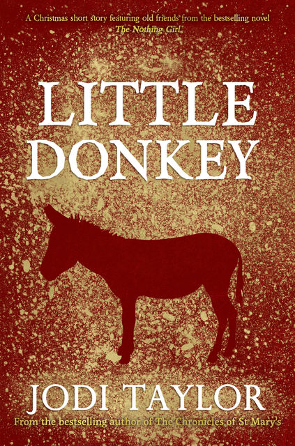 Little Donkey, Jodi Taylor