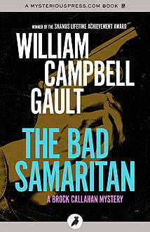 The Bad Samaritan, William Campbell Gault