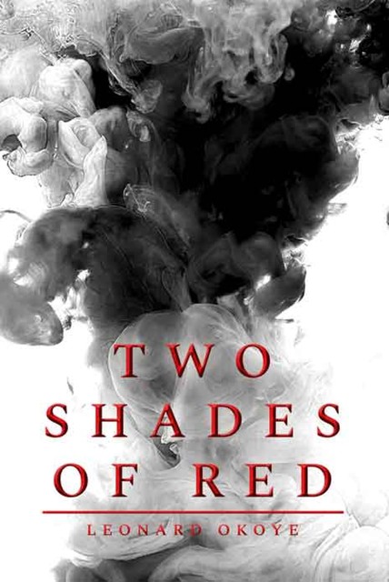 Two Shades of Red, Leonard Okoye