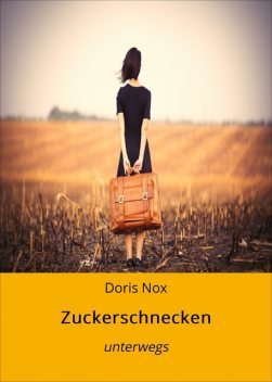 Zuckerschnecken, Doris Nox