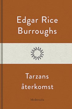 Tarzans Återkomst, Edgar Rice Burroughs